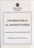 Juhász Ferencné dr.,Pétery Kristóf - Informatikai alapszoftverek
