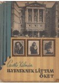 Csathó Kálmán - Ilyeneknek láttam őket