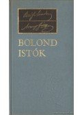Petőfi Sándor,Arany János - Bolond Istók