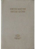 Szabó Miklós - Orosz-magyar; Magyar-orosz iskolai szótár