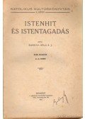 Bangha Béla - Istenhit és istentagadás