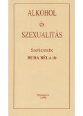 Dr. Buda Béla - Alkohol és szexualitás (dedikált)