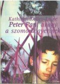 Kelley-Lainé, Kathleen - Peter Pan, avagy a szomorú gyermek