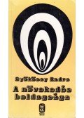 Gyökössy Endre - A növekedés boldogsága