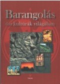 Pozdora Zsuzsa (szerk.) - Barangolás ősi kultúrák világában