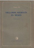 Magyar Elek,Szemerey Zoltán,Dunay András,Ösi Gyula,Guzmits Ferenc - Villamos szerelés és mérés
