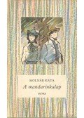 Molnár Kata - A mandarinkalap