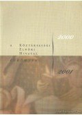 Végh Miklós - A Köztársasági Elnöki Hivatal Évkönyve 2000-2001