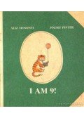 Mosonyi Alíz-Pintér József - I am 9! (angol)