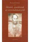 Dr. Besznyák István - Idézetek, gondolatok az orvostudományról