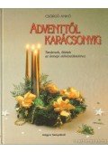 Csörgő Anikó - Adventtől karácsonyig