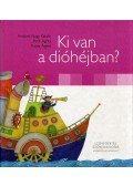 Ruzsa Ágnes,Andóné Nagy Katalin,Petik Ágota - Ki van a dióhéjban?