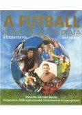 Chris Hunt - A futball képes enciklopédiája a kezdetektől napjainkig