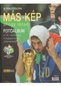 Thaly Zoltán - Más-kép ahogy láttam