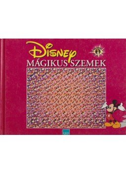 Babucs Éva - Disney - Mágikus szemek Babucs Éva - Disney - Mágikus szemek, 1994 antikvár könyv