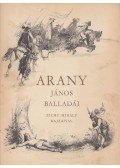 Arany János - Arany János balladái