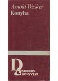 Wesker, Arnold - Konyha