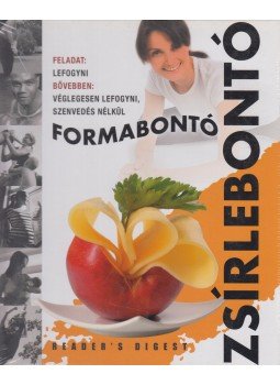 Rácz Ildikó (szerk.), Avar Katalin (szerk.), Dibás Gabriella (szerk.) - Formabontó zsírlebontó Rácz Ildikó (szerk.), Avar Katalin (szerk.), Dibás Gabriella (szerk.) - Formabontó zsírlebontó, Budapest 2010 antikvár könyv