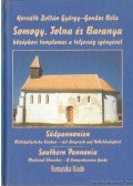 Horváth Zoltán György,Gondos Béla - Somogy, Tolna és Baranya középkori templomai a teljesség igényével
