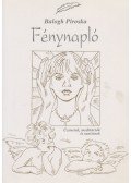 Balogh Piroska - Fénynapló