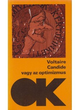 Voltaire - Candide vagy az optimizmus Voltaire - Candide vagy az optimizmus, Budapest 1989 antikvár könyv