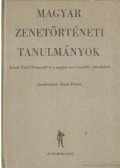 Bónis Ferenc - Magyar zenetörténeti tanulmányok