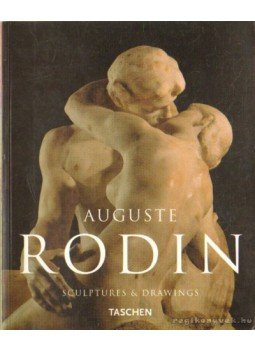 Gilles Néret - Auguste Rodin Sculptures and Drawings (angol) Gilles Néret - Auguste Rodin Sculptures and Drawings (angol), Oxford 1994 antikvár könyv