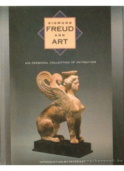 Peter Gay - Sigmund Freud and Art (angol) Peter Gay - Sigmund Freud and Art (angol), Japan 1989 antikvár könyv
