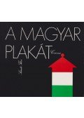 Szántó Tibor - A magyar plakát