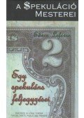 Lefévre, Edwin - Egy spekuláns feljegyzései