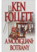 Ken Follett - A Modigliani-botrány