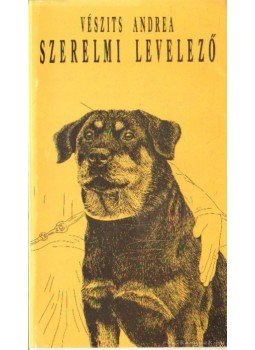 Vészits Andrea - Szerelmi levelező Vészits Andrea - Szerelmi levelező, Budapest 1993 antikvár könyv