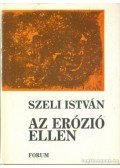 Szeli István - Az erózió ellen