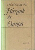 Szűrös Mátyás - Hazánk és Európa