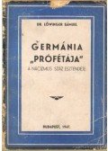Dr. Löwinger Sámuel - Germánia prófétája