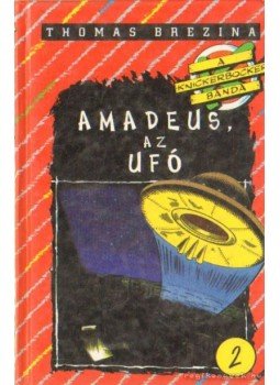 Thomas Brezina - Amadeus, az ufó Thomas Brezina - Amadeus, az ufó, Budapest 1995 antikvár könyv