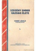 Szabó László - Szegény ember gazdag élete I-III.
