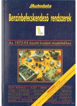 - Benzinbefecskendező rendszerek 1/a - Benzinbefecskendező rendszerek 1/a, Budapest 1994 antikvár könyv