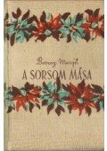 Bozzay Margit - A sorsom mása