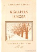 Andruskó Károly - Kiállítás Izlozba (dedikált)