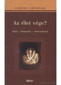 Greshake, Gisbert - Az élet vége?