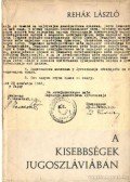 Rehák László - A kisebbségek Jugoszláviában