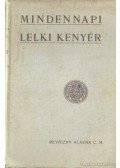Reviczky Aladár - Minden napi lelki kenyér
