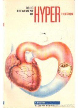 Hansson, L. - Drug Treatment of Hypertension Hansson, L. - Drug Treatment of Hypertension, Amsterdam 1986 antikvár könyv