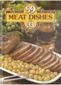 Hemző Károly,Lajos Mari - 99 meat dishes with 33 colour photographs
