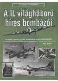 Spick, Mike - A II. világháború híres bombázói