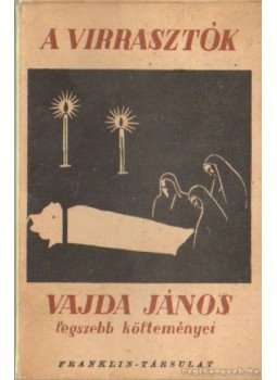 Vajda János - A virrasztók Vajda János - A virrasztók, 0 antikvár könyv