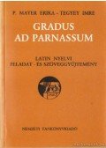 P. Mayer Erika,Tegyey Imre - Gradus ad Parnassum