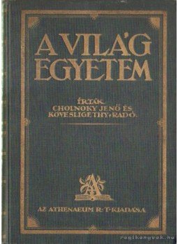 Kövesligethy Radó, Cholnoky Jenő - A világegyetem II. Kövesligethy Radó, Cholnoky Jenő - A világegyetem II., Budapest 0 antikvár könyv