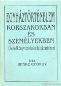 Benke György - Egyháztörténelem korszakokban és személyekben
